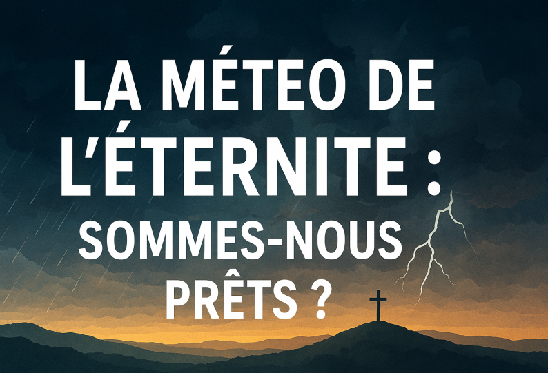 La météo de l’éternité : Sommes-nous prêts ?